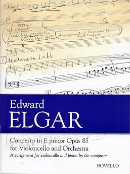 Concerto For Cello And Orchestra In E Minor Op.85. Score Arranged for Cello and Piano