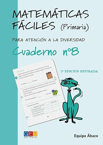 Matemáticas fáciles 8 / Editorial GEU / 3º Primaria / Mejora la resolución de ejercicios matemáticos / Recomendado como apoyo / Actividades sencillas (MATEMATICAS FACILES)