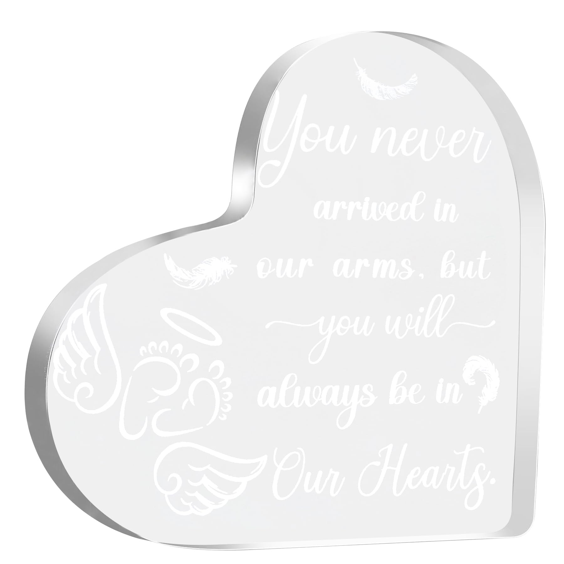 Wasise Miscarriage Gifts - Loss Gift, 10 X 10CM Heart-Shaped Acrylic Memorial Plaque with "You Will Always Be in Our Hearts", Angel Loss Memorial Gift, Miscarriage Gifts for Mothers Girls