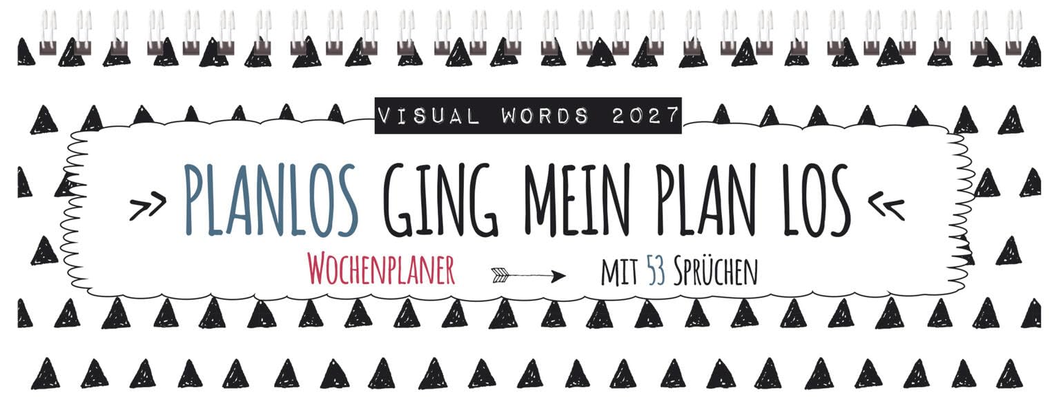 Tischquerkalender Visual Words 2027: 1 Woche 2 Seiten; Tischkalender quer mit viel Platz für Notizen; Format: 29,8 x 10,5 cm