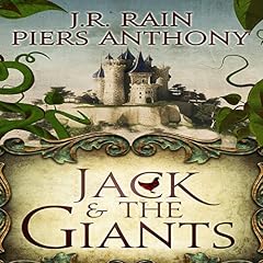 Jack and the Giants Audiolibro Por Piers Anthony, J.R. Rain arte de portada