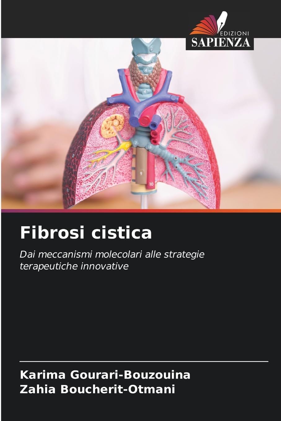 Fibrosi cistica: Dai meccanismi molecolari alle strategie terapeutiche innovative