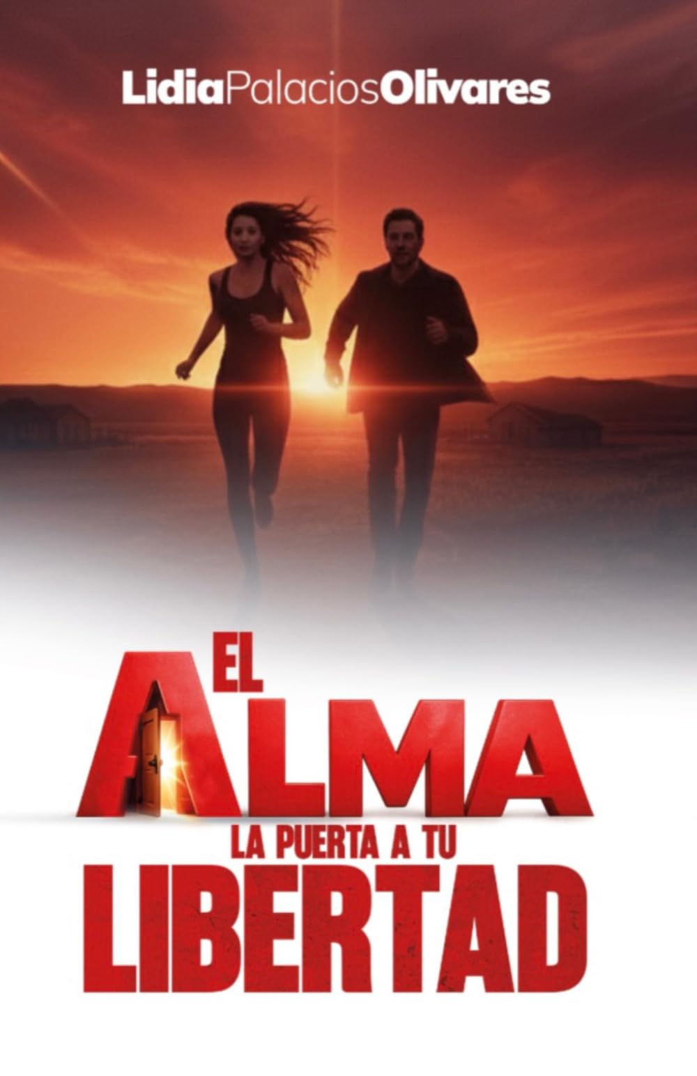 EL ALMA, LA PUERTA A TU LIBERTAD