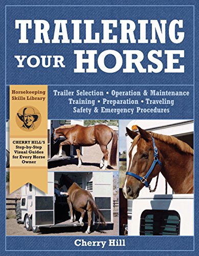 Trailering Your Horse Visual Guide