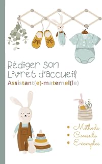 Rédiger son livret d'accueil : Méthode, conseils, exemples: Guide pratique pour rédiger son projet d'accueil