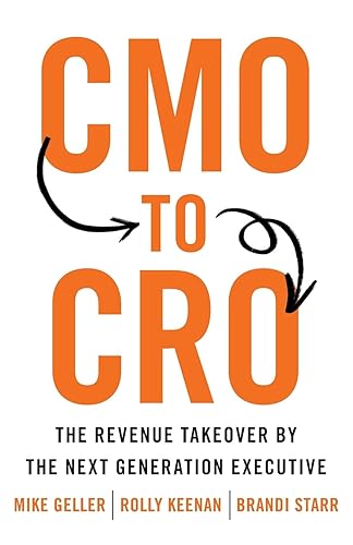 CMO to CRO: The Revenue Takeover by the Next Generation