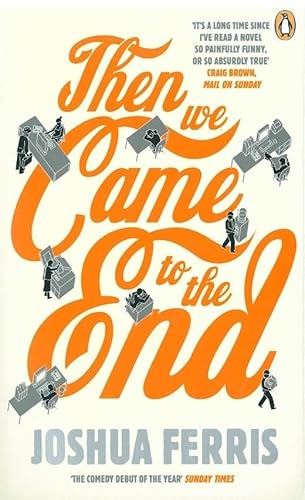 Then We Came to the End Export Ed 0141035803 Book Cover