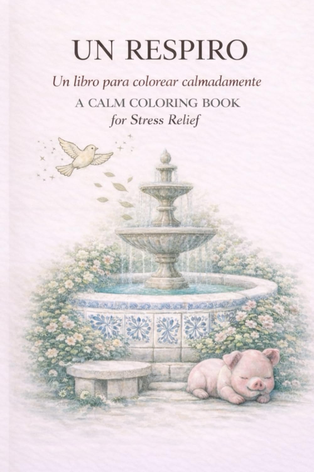 Un Respiro: Un libro para colorear que invita a la calma, la respiración y el bienestar