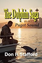 The Dolphin Saga: Puget Sound: Book 1
