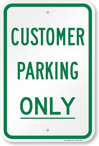 SmartSign Letrero de metal con texto en inglés "Customer Parking Only" de 18 x 12 pulgadas, compuesto de aluminio de 120 mil (ACM), material
