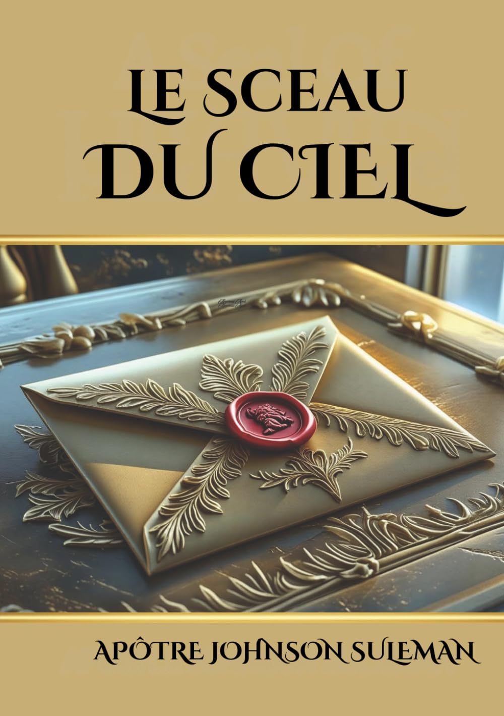 LE SCEAU DU CIEL