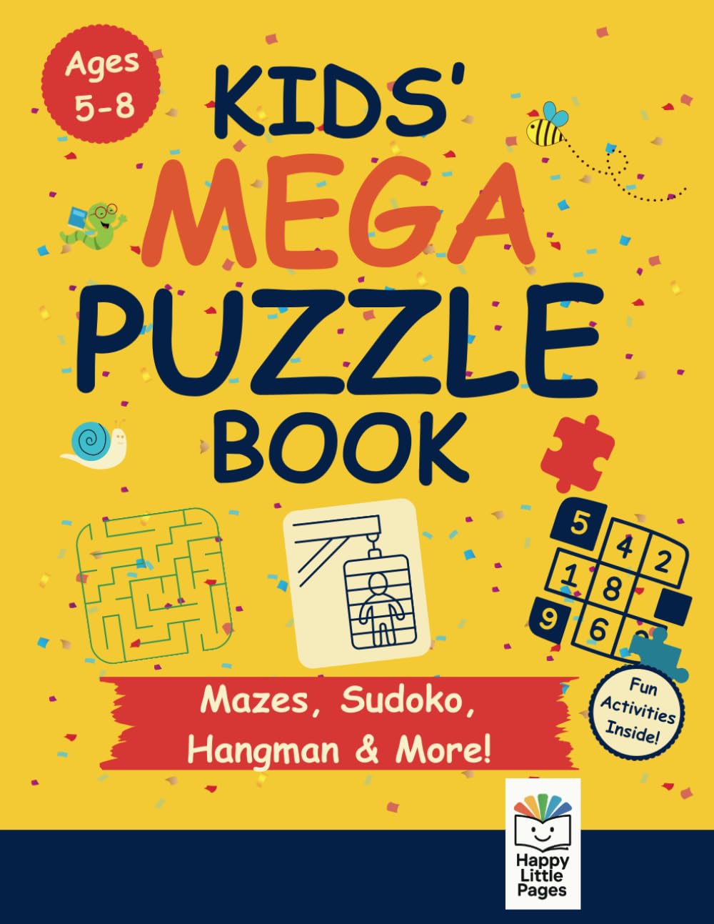Kids’s Mega Puzzle Book: Packed with 190+ Fun Brain Games for Kids Ages 5–8: Mazes, Sudoku, Hangman, Word Puzzles & More!