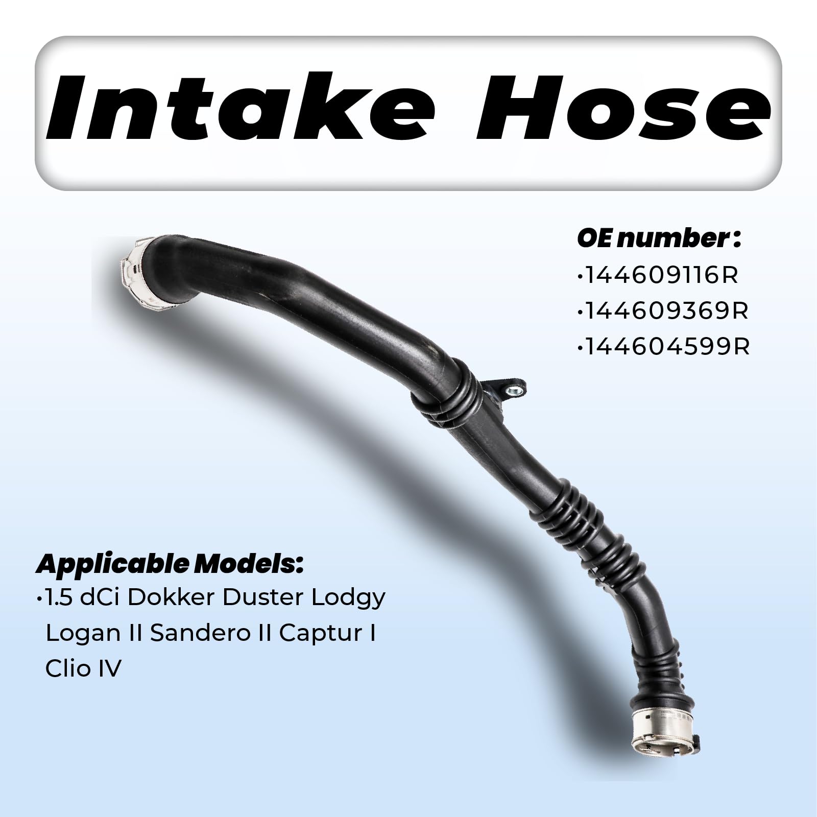 Manguera turbo 144609369R para 1.5 DCi D0kker Duster L0dgy L0gan II Sandero II Captur I Clio IV 144604599R 144609116R