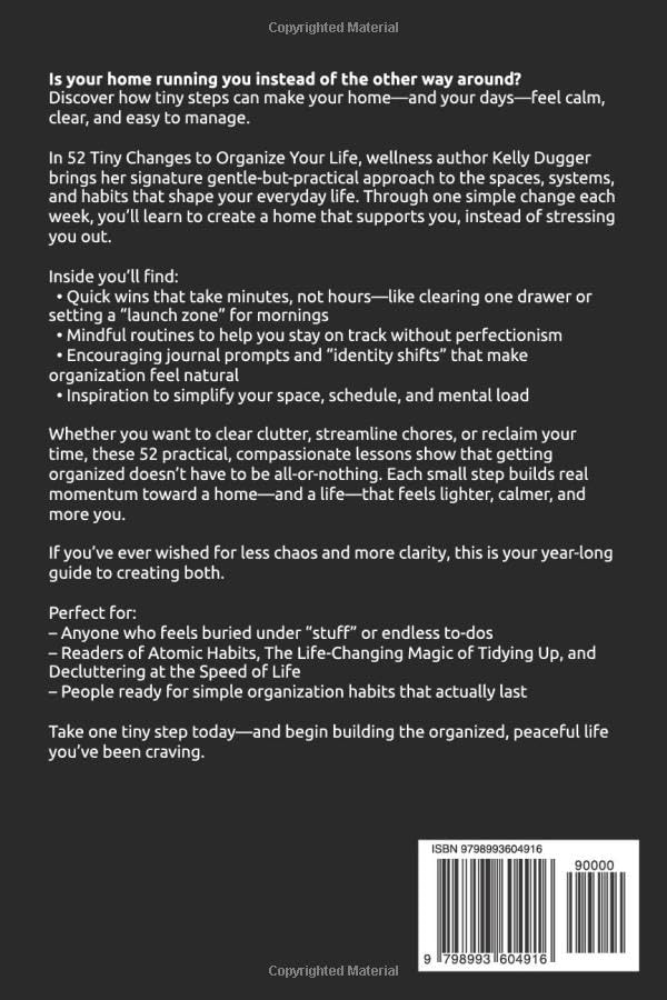 52 Tiny Changes to Organize Your Life: Easy Steps to Create a Home That Works and a Life That Feels Lighter (Tiny Changes Series) image 3
