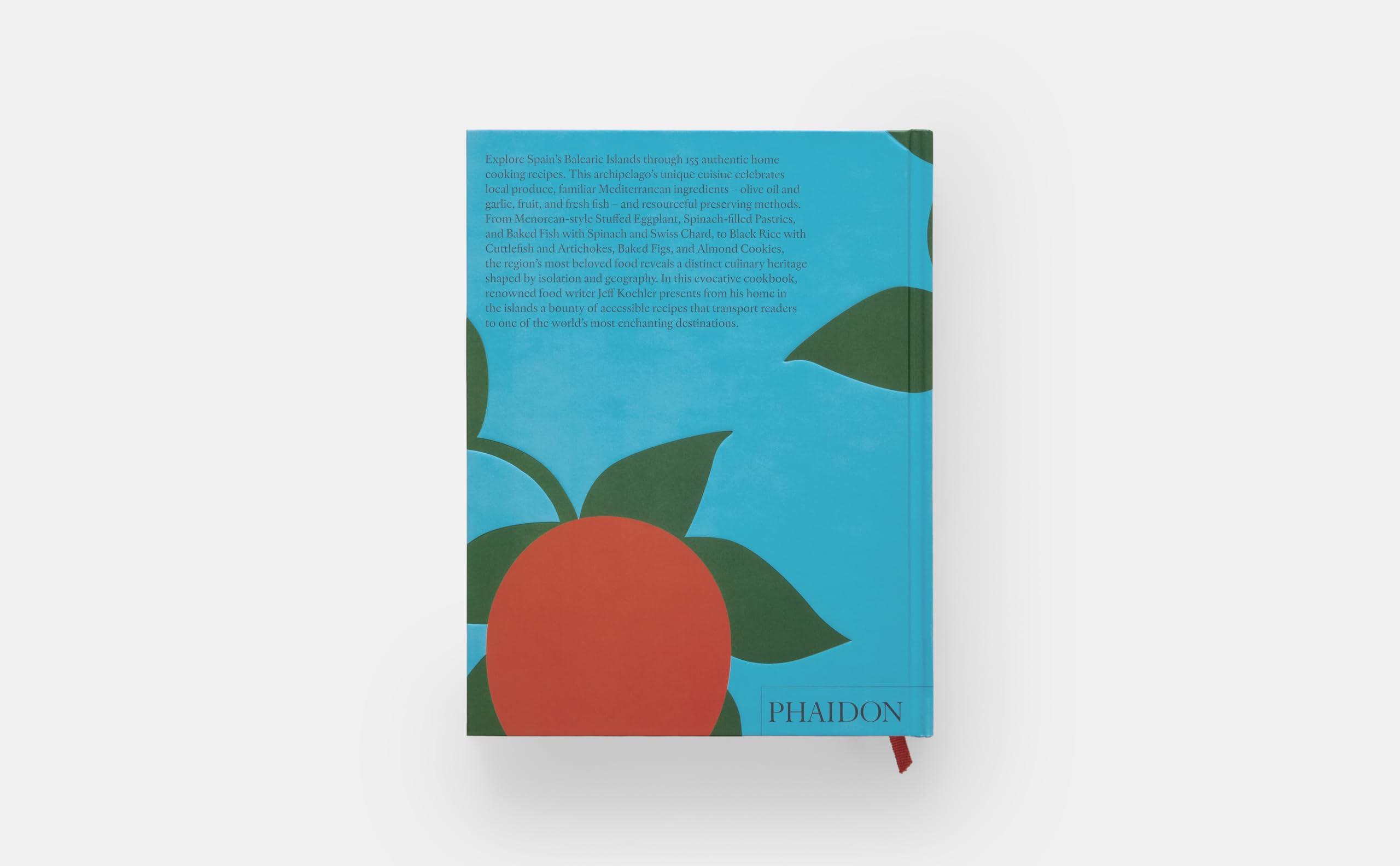 The Spanish mediterranean islands cookbook