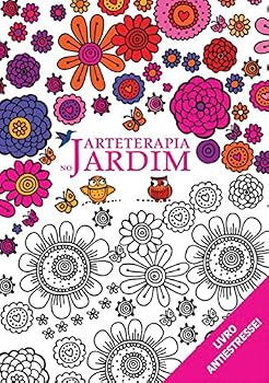 Paperback Arteterapia no Jardim. Livro Antiestresse [Portuguese_Brazilian] Book