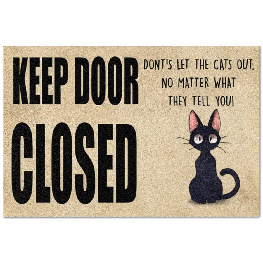 Traqunn Keep Door Closed Dont's Let The Cats Out Doormat,Cat Home Decorative Welcome Doormat 24X16 In