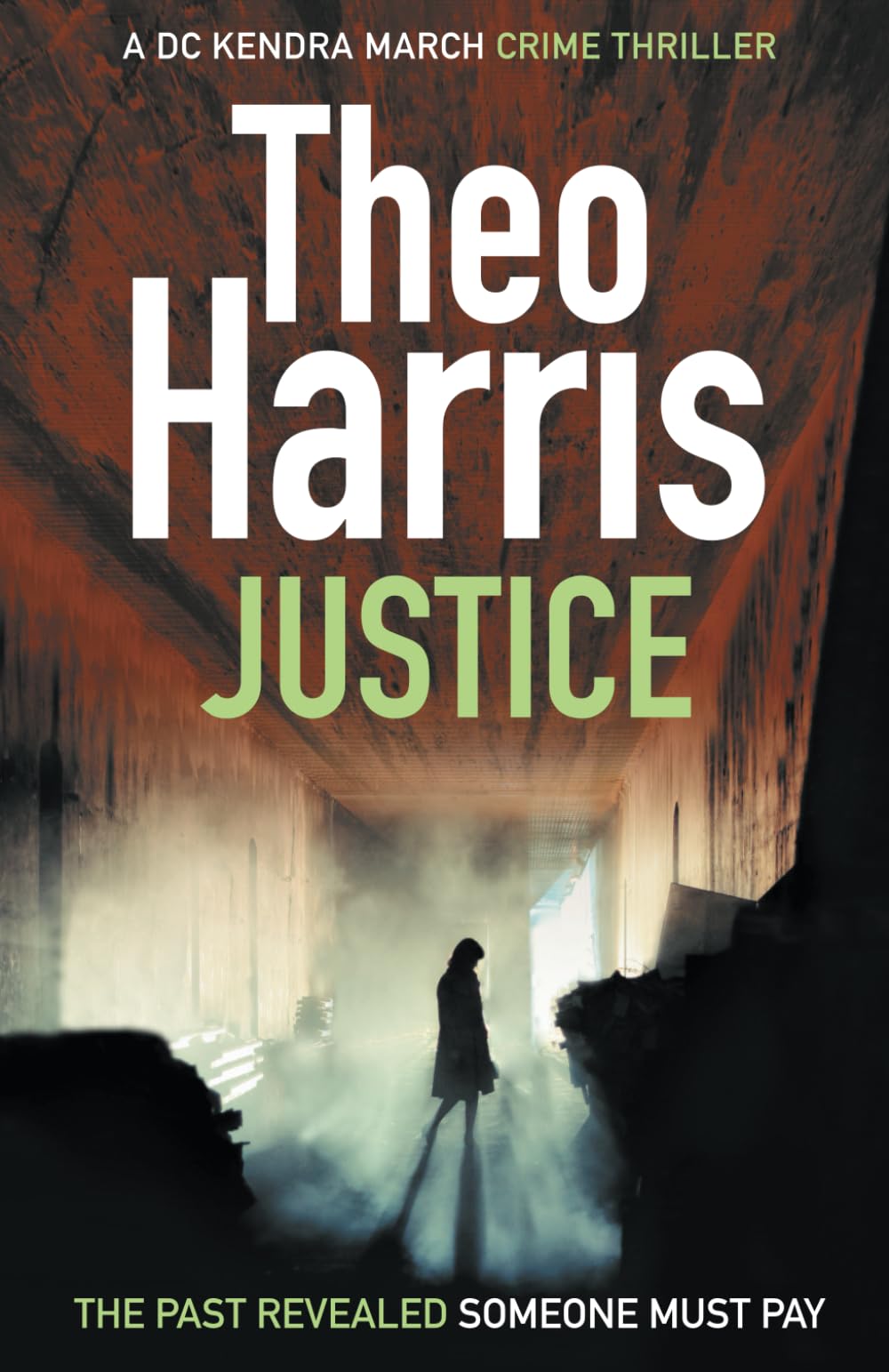 Justice: A British Crime Thriller (Summary Justice series)