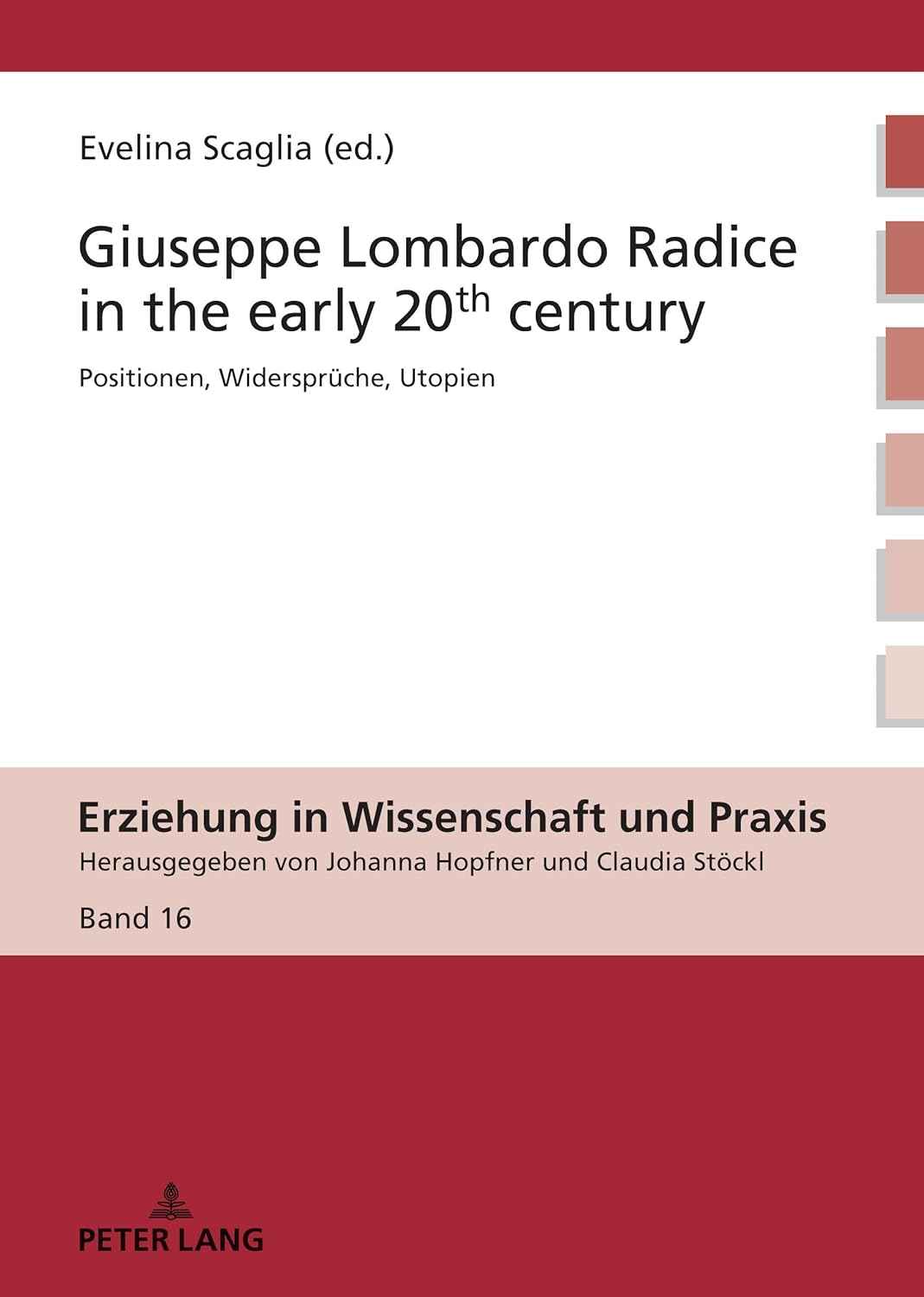 Giuseppe Lombardo Radice in the early 20th century A rediscovery of