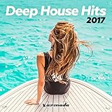 Deep House Hits 2017 - Armada Music