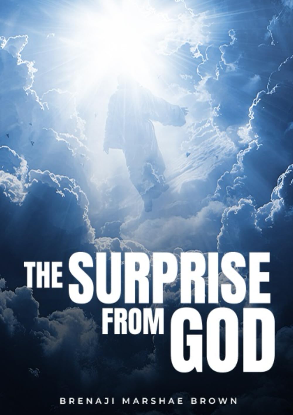 THE SURPRISE FROM GOD