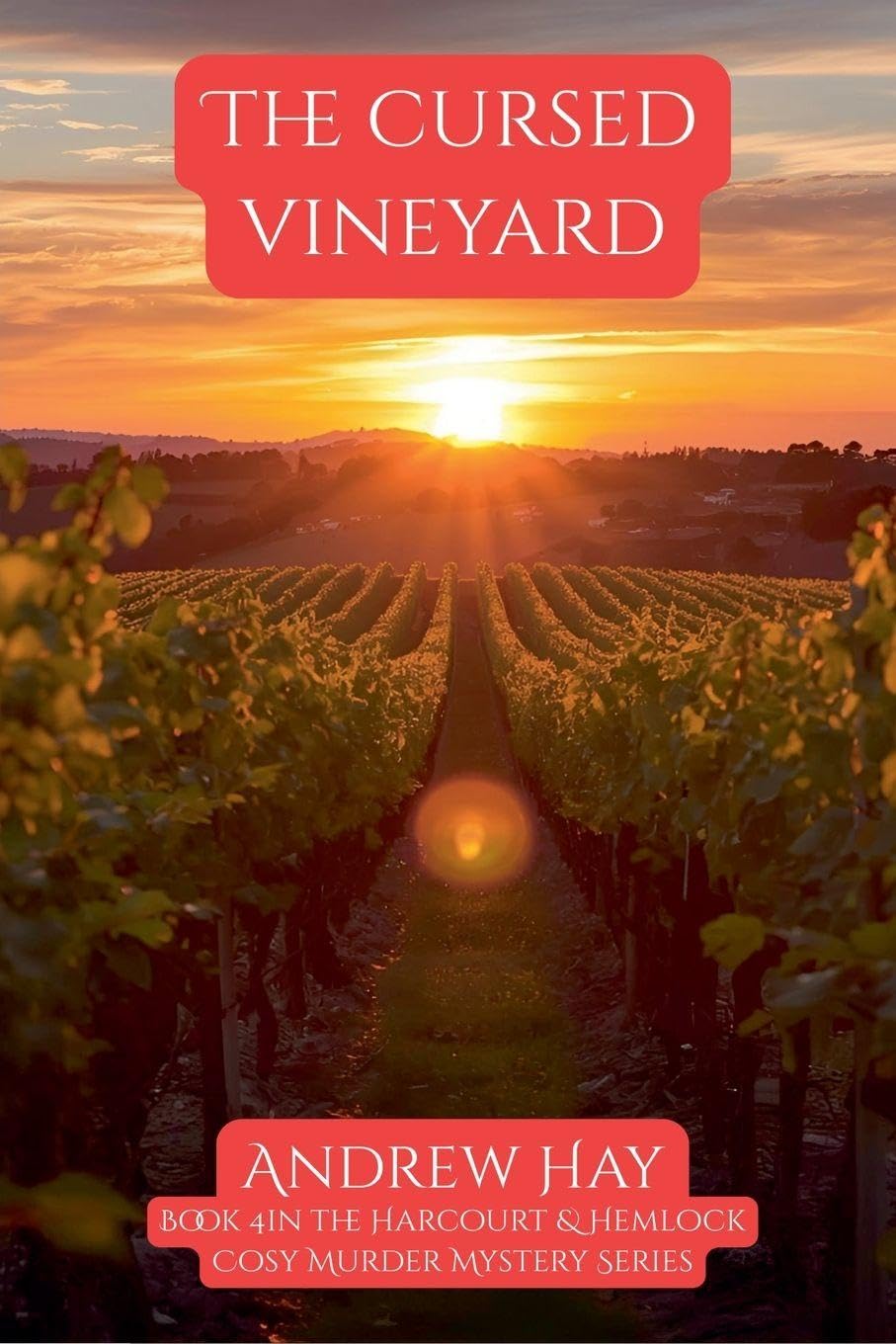 The Cursed Vineyard: 4 (Bristol Wine Mystery)