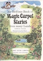 My Bedtime Book of Magic Carpet Stories from Many Lands 0706312902 Book Cover