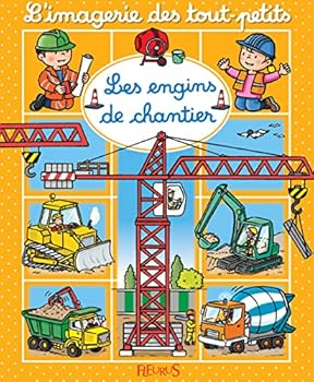 Les engins de chantier - Book  of the L'imagerie des tout-petits