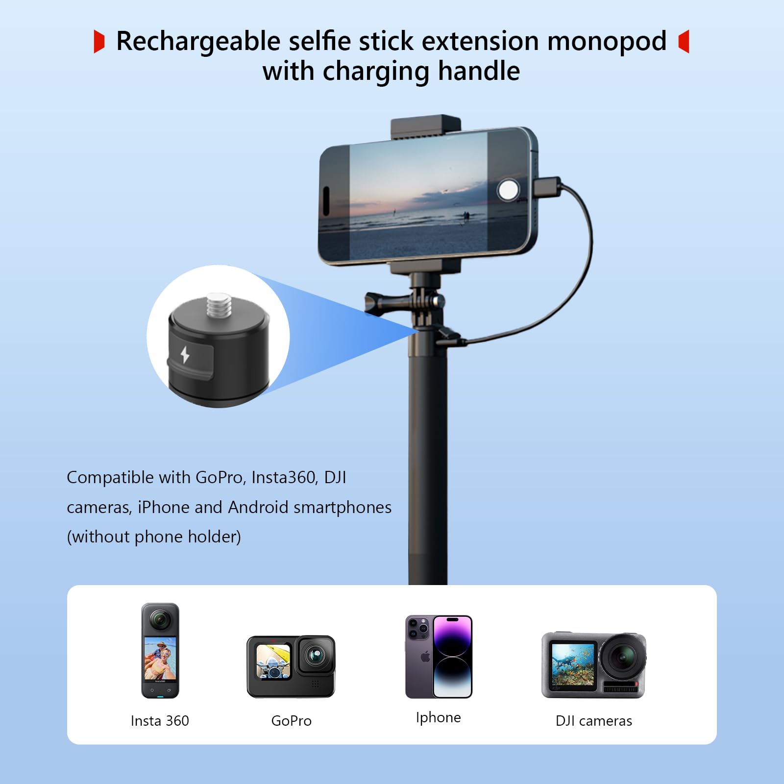 Rallonge de Perche à Selfie, Rechargeable, Monopode, avec poignée de Charge, 5000 mAh, pour Go Pro, Insta360, appareils Photo DJI, iPhone et Smartphones Android (sans Support de téléphone Portable)
