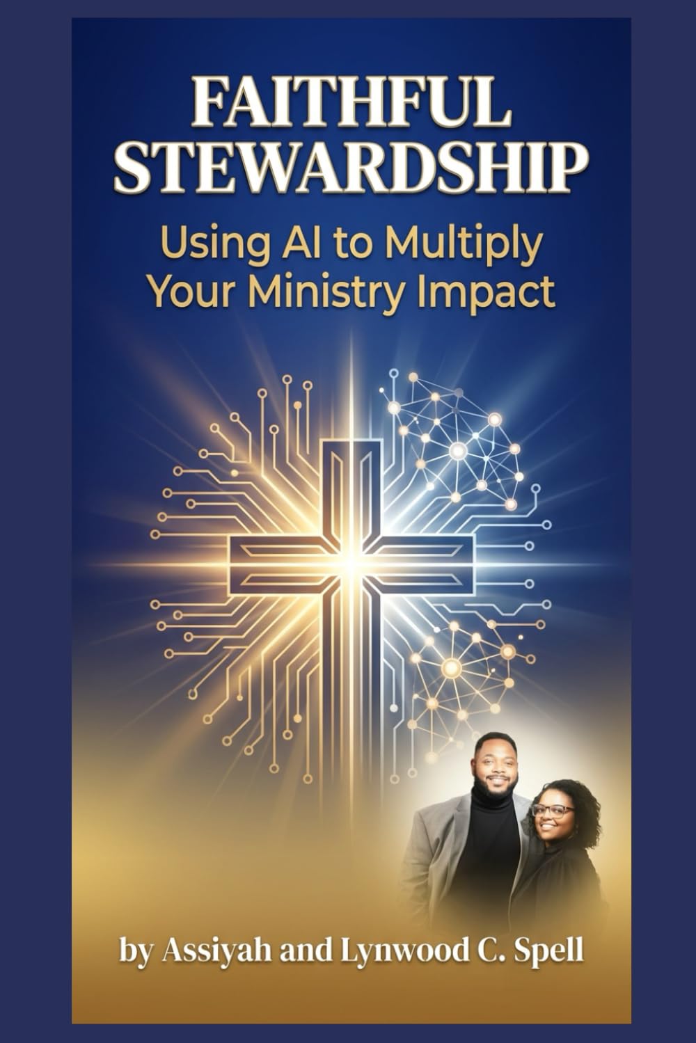 Faithful Stewardship: Using Ai to Multiply Your Ministry Impact