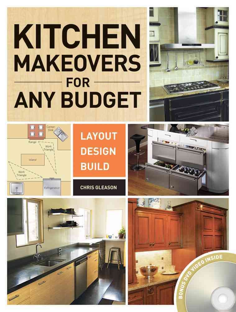 Kitchen Remakes On A Budget 38 Kitchen Remodeling Ideas You Can Do On