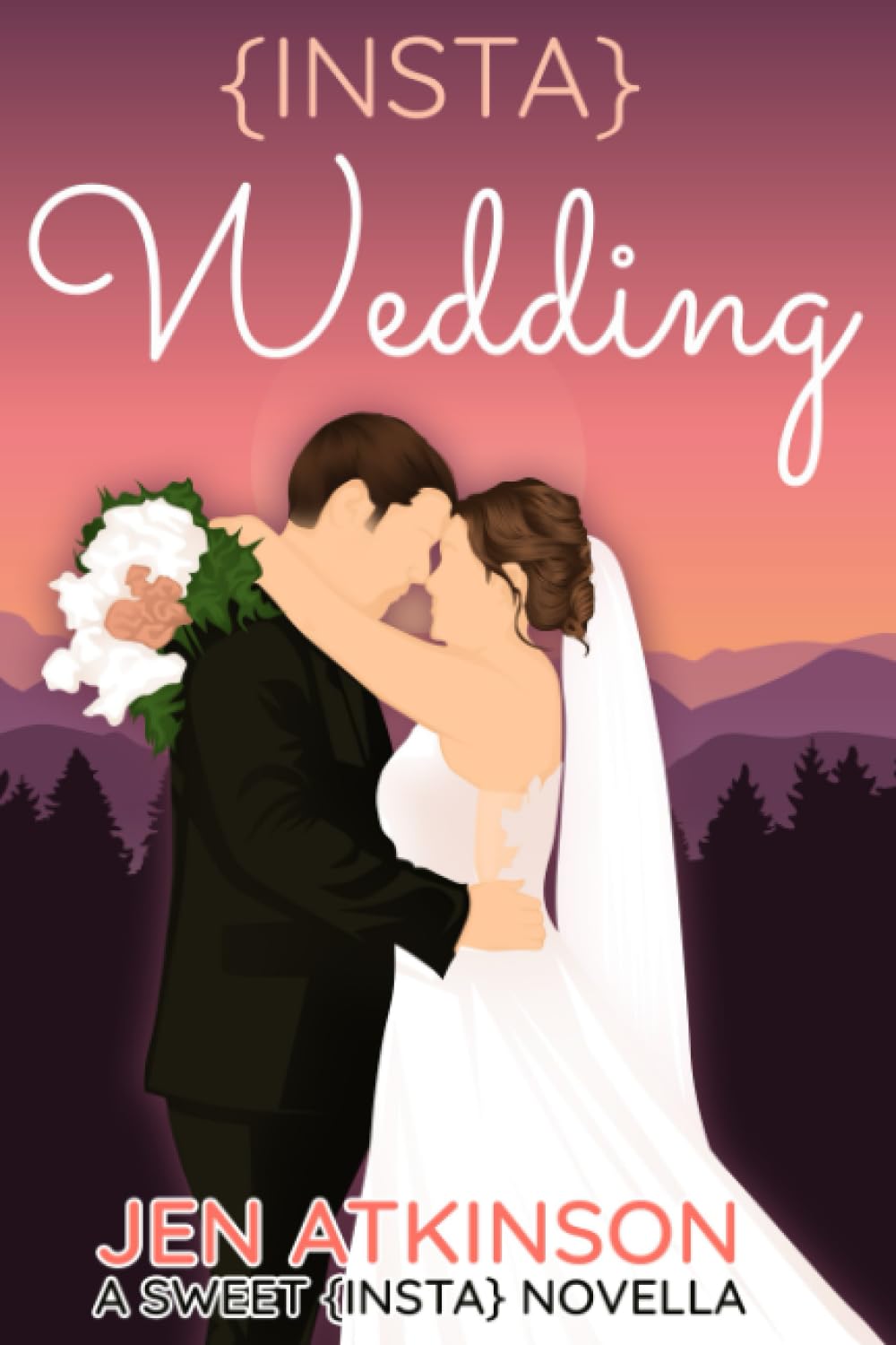 Insta Wedding: A Sweet {INSTA} Novella: 5 (The Insta Series)