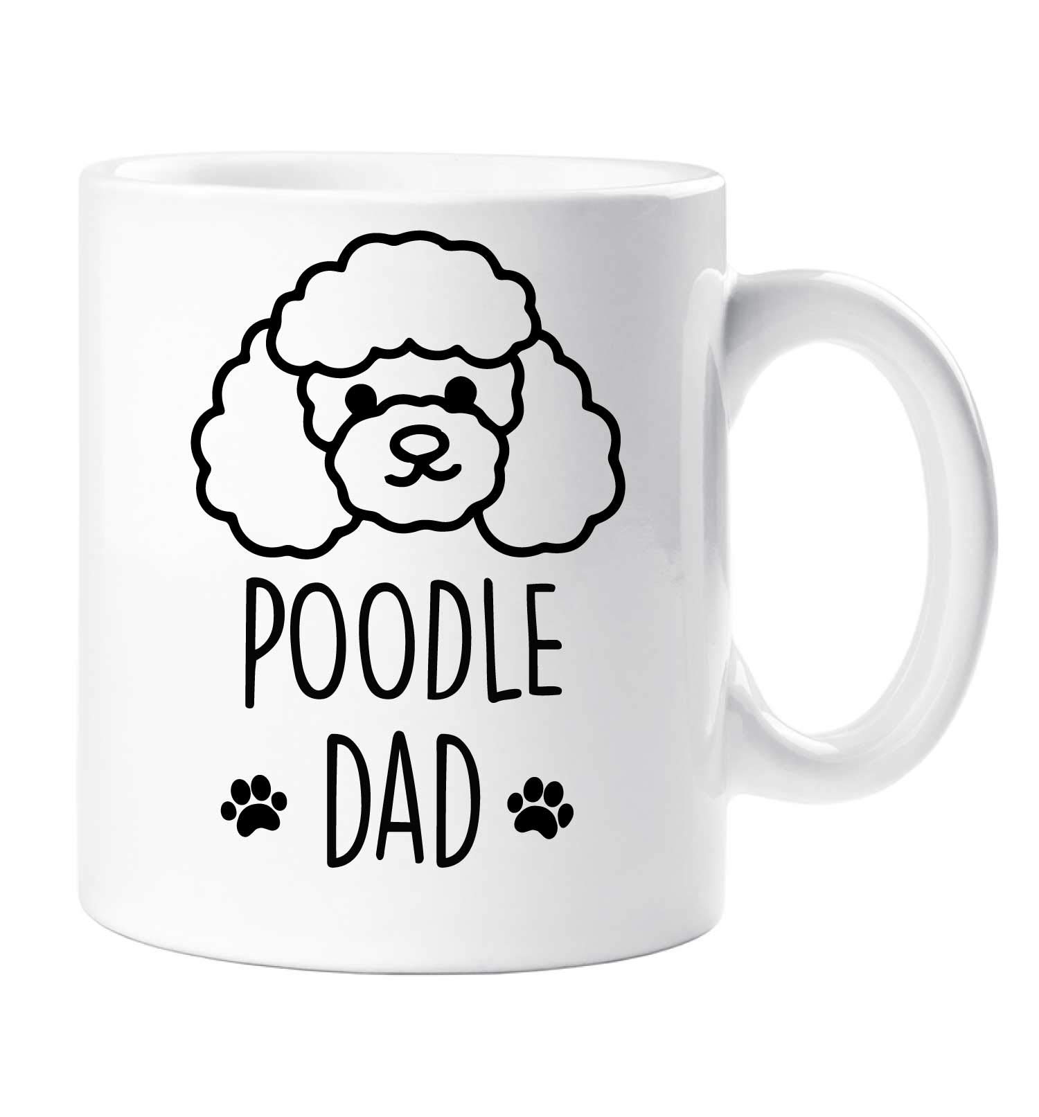 60 Second Makeover Limited Poodle Dad Mug Pet Present Dog Lover Breed Pet Present Fathers Day