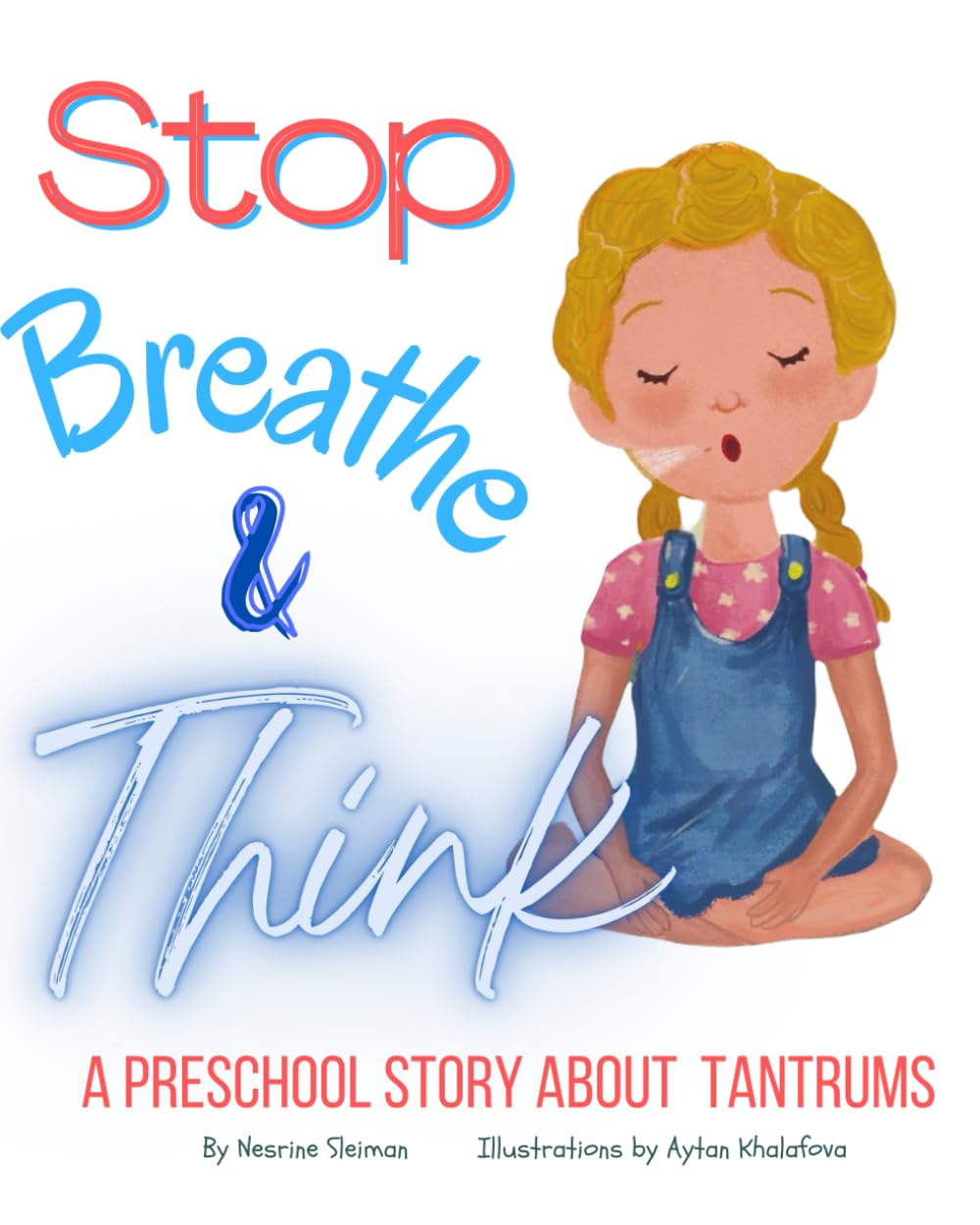Stop! Breathe! and Think! (Learning Through Reflection)