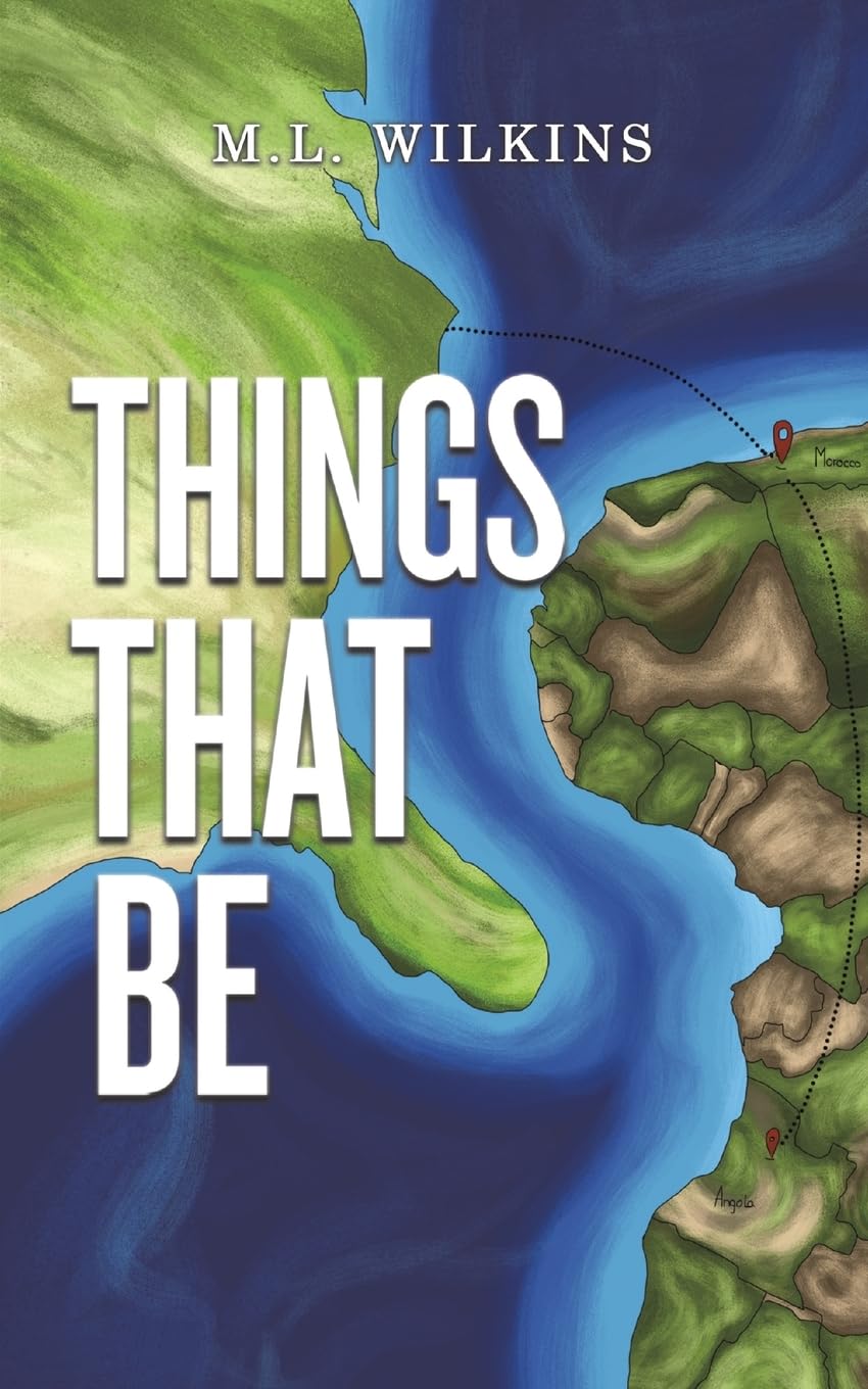 Austin Macauley Publishers Llc Things That Be
