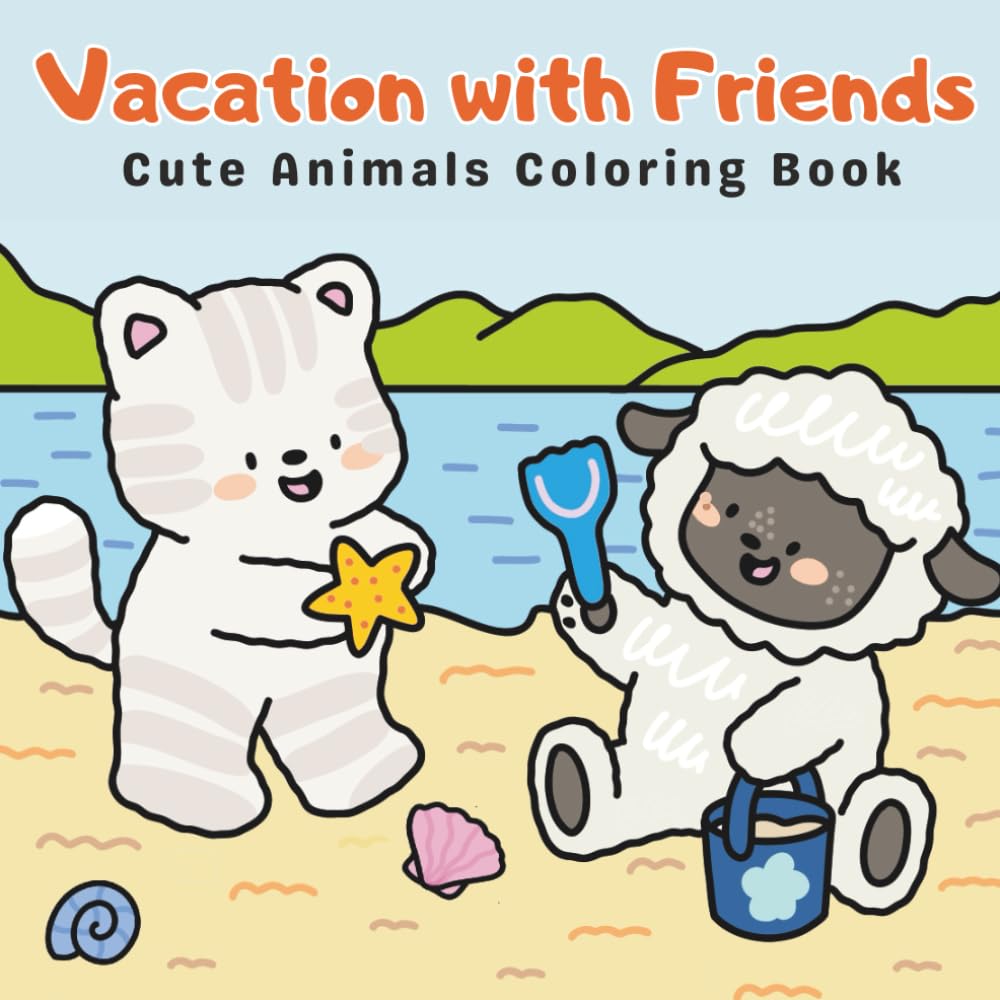 Cozy Adventure | A Coloring Book of Fun Animals in Various Activities and Relaxing Occasions: Cute Animal Characters