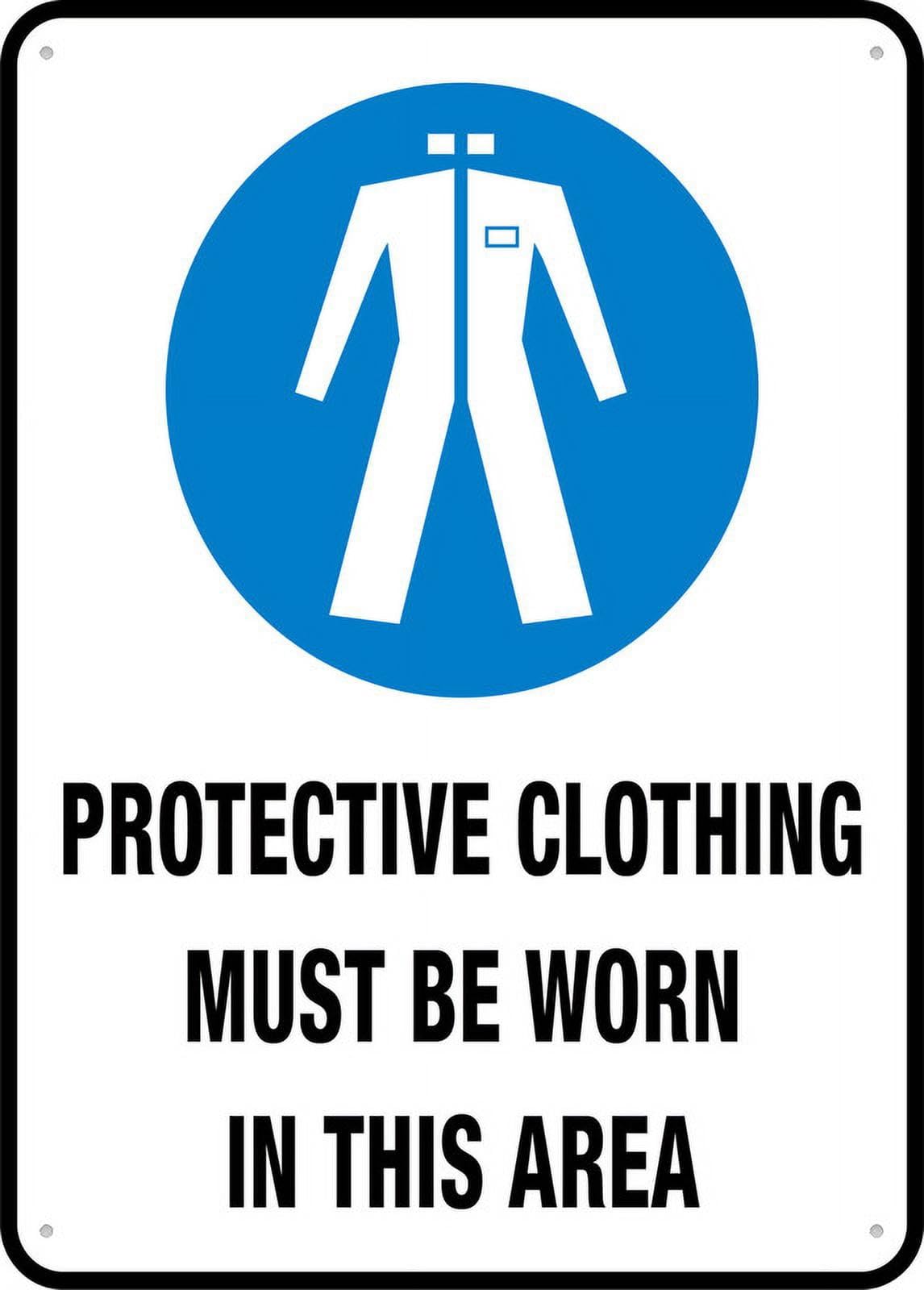 Protective Clothing Must Be Worn In This Area Sign - Rust-Free Aluminum 8"x12", UV-Protected, Waterproof, Weatherproof & Fade Resistant, 4 Pre-Drilled Holes