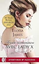 Download Les duchesses (Tome 7) - Trois semaines avec Lady X PDF