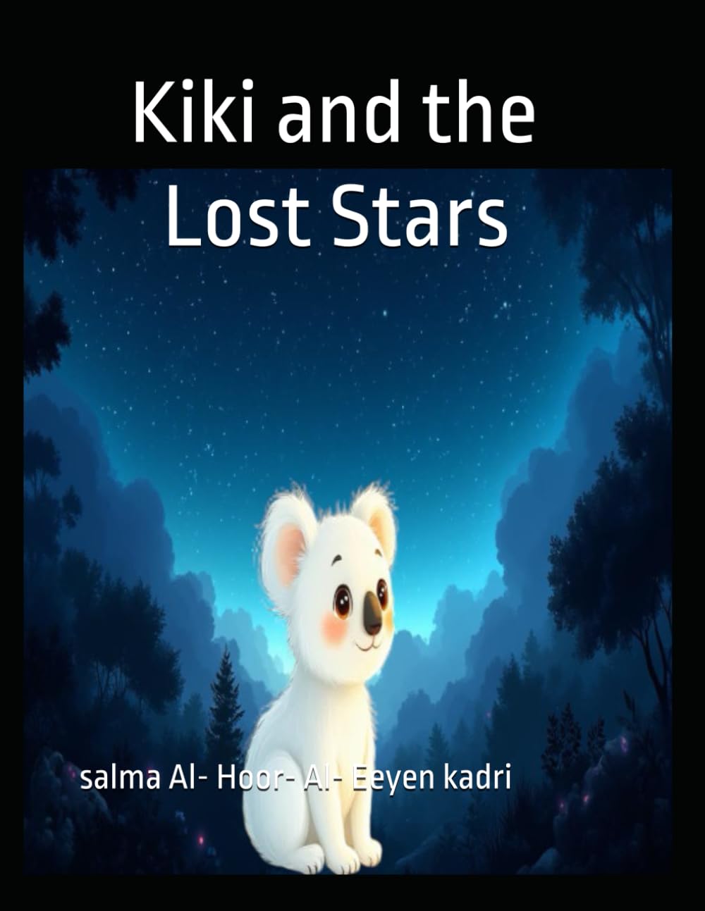Kiki and the Lost Stars (Kiki the Koala and her Adventures)