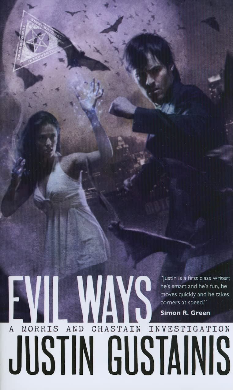 Evil Ways: A Morris and Chastain Supernatural Investigation: 2