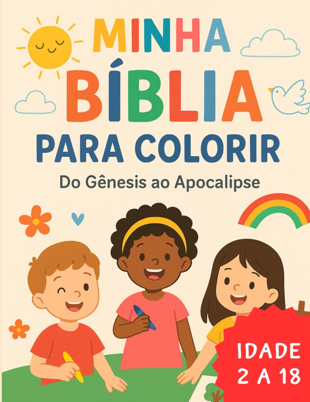 Minha Bíblia para Colorir: De Gênesis ao Apocalipse