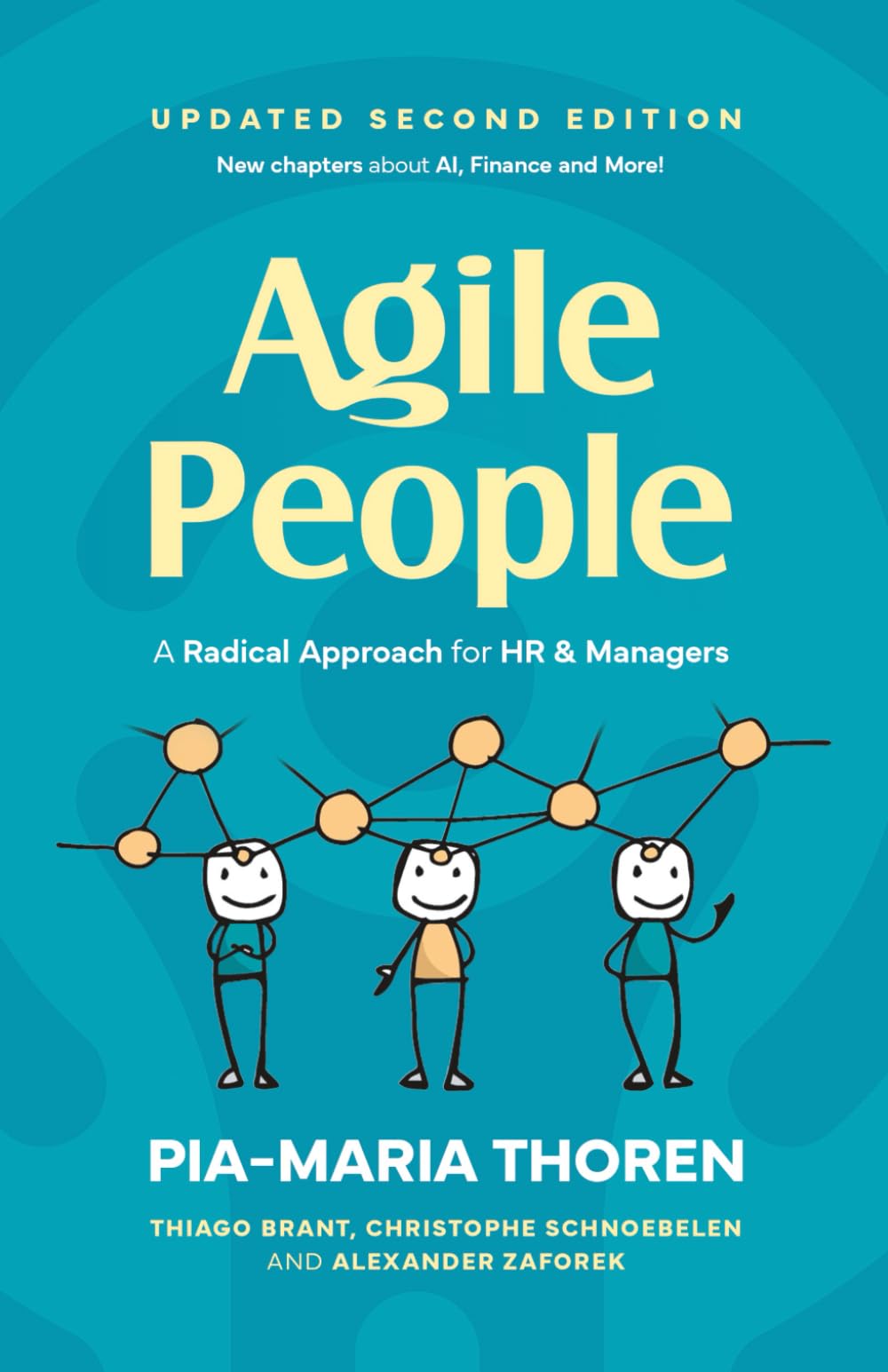 Agile People: A Radical Approach for HR and Managers