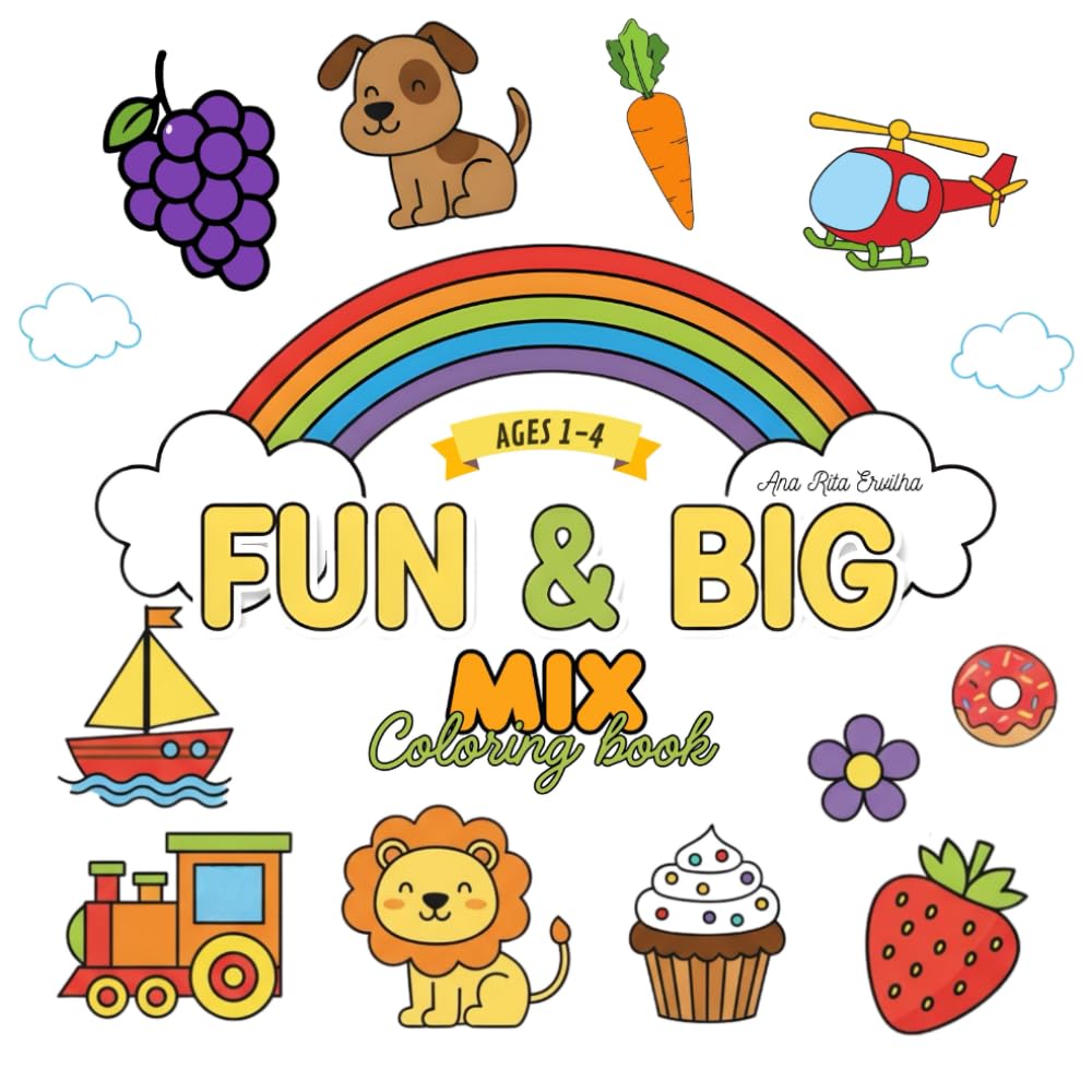 FUN & BIG Coloring Book: For Toddlers: Ages 1-4 with 100+ Bold, Easy-to-Color Pages (The BIG & FUN: Coloring Series)