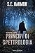 Principi Di Spettrologia. The Spetral Files (Vol. 2) - 3