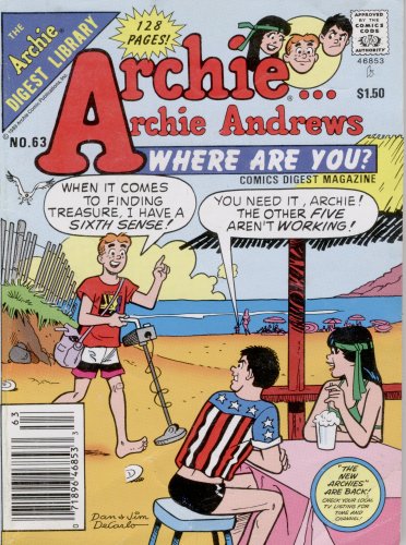 Archie Andrews Where Are You? Digest Magazine No. 63 (The Archie Digest ...