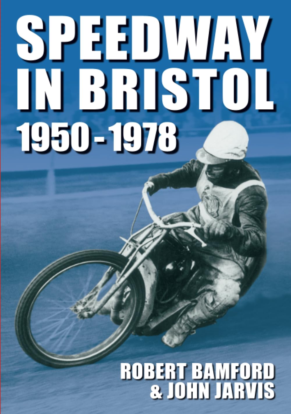 Bristol Speedway in 1950-1978