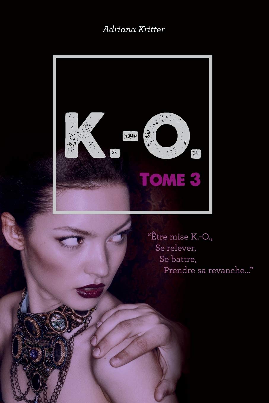 K.-O. Tome 3