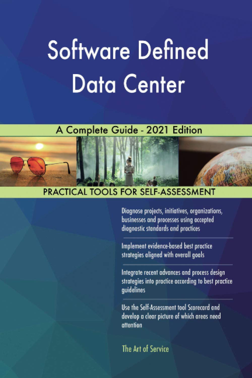 Software Defined Data Center A Complete Guide - 2021 Edition
