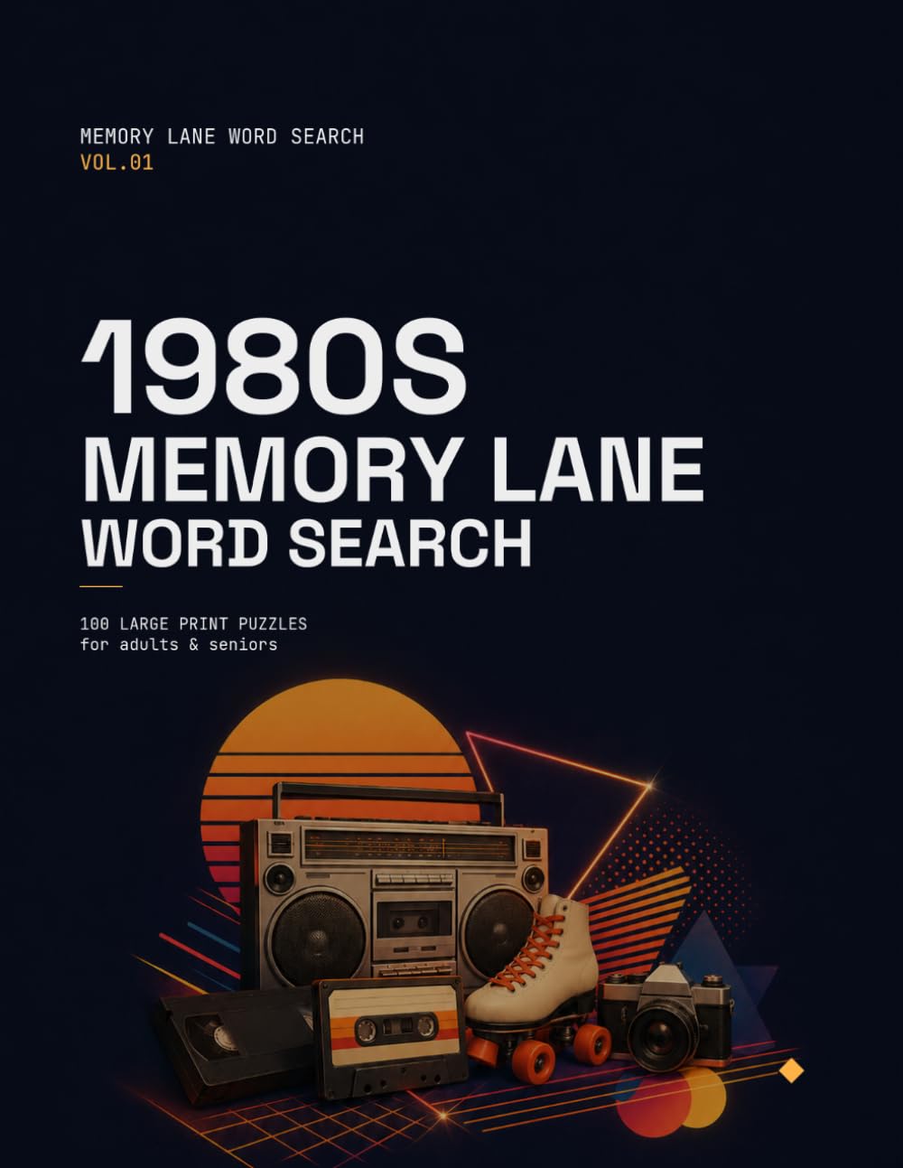 1980s Memory Lane Word Search: 100 Large Print Puzzles for Adults and Seniors