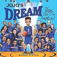 JoJo's Dream: You Can Do Anything! 1733357807 Book Cover